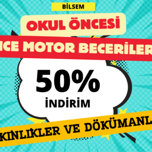 Okul Öncesi İnce Motor Becerileri – Etkinlikler ve Dokümanlar