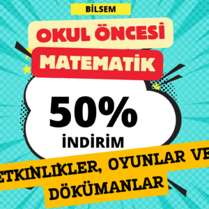 Okul Öncesi Matematik – Etkinlikler, Oyunlar ve Dokümanlar