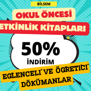 Okul Öncesi Etkinlik Kitapları – Eğlenceli ve Öğretici Dökümanlar