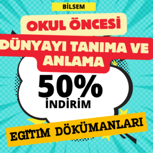 Dünyayı Tanıma ve Anlama – Eğitim Dokümanları
