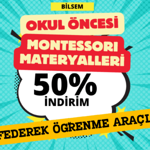Montessori Materyalleri – Çocuklar İçin Keşfederek Öğrenme Araçları